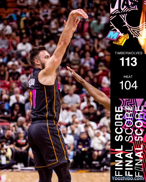 森林狼113-104双杀热火  唐斯15+10 巴特勒缺战 希罗30+7